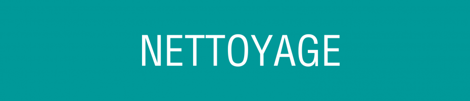 Nettoyage